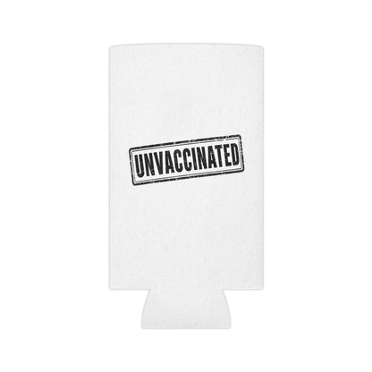 Unvaccinated - Can Cooler