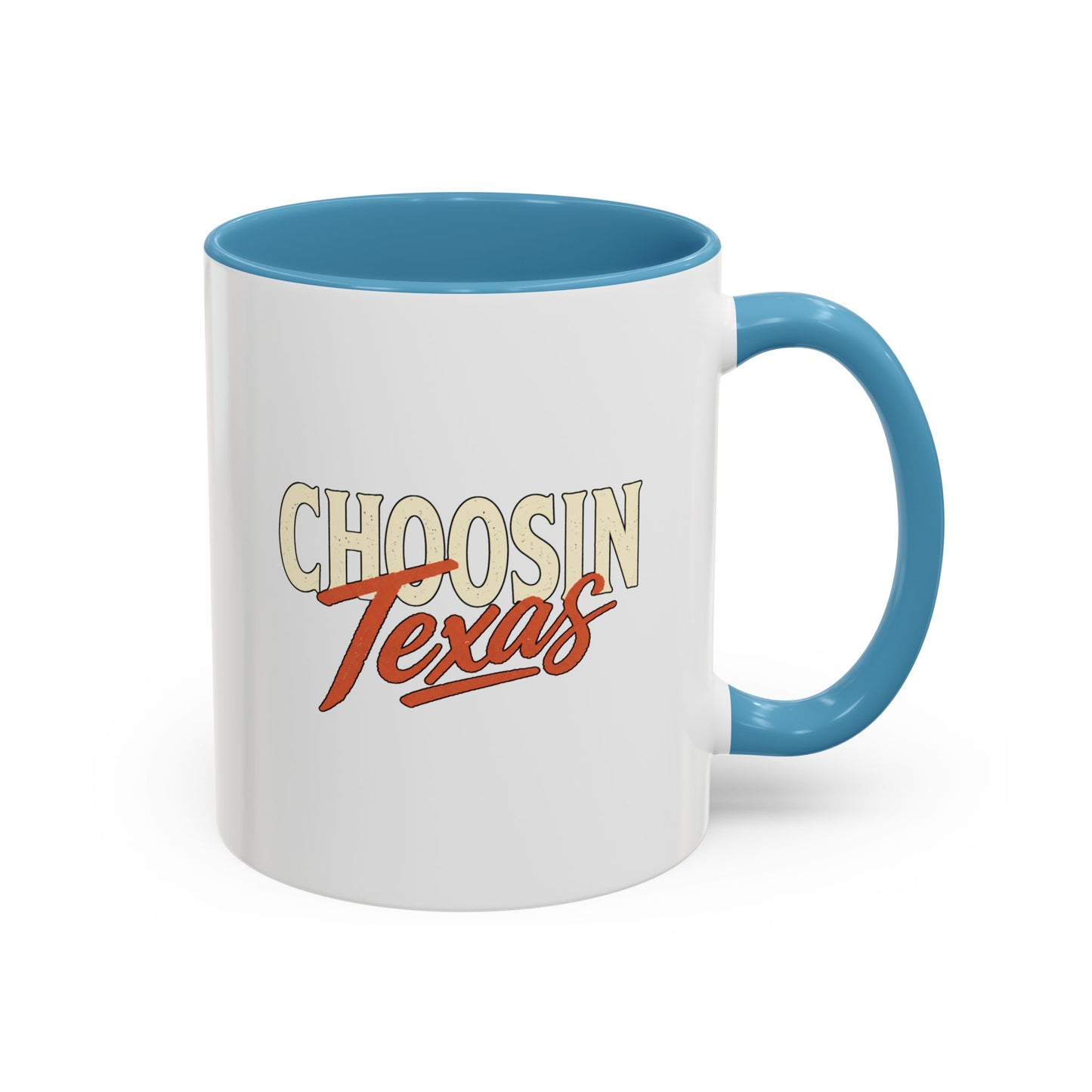 Choosin' Texas - Coffee Mug, 11oz or 15oz