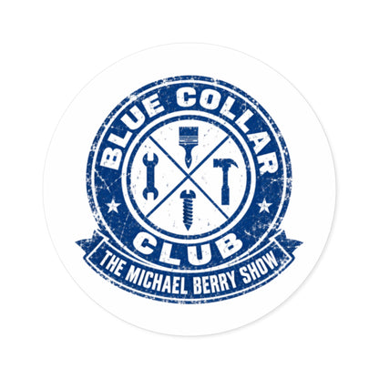Blue Collar Club - Round Sticker