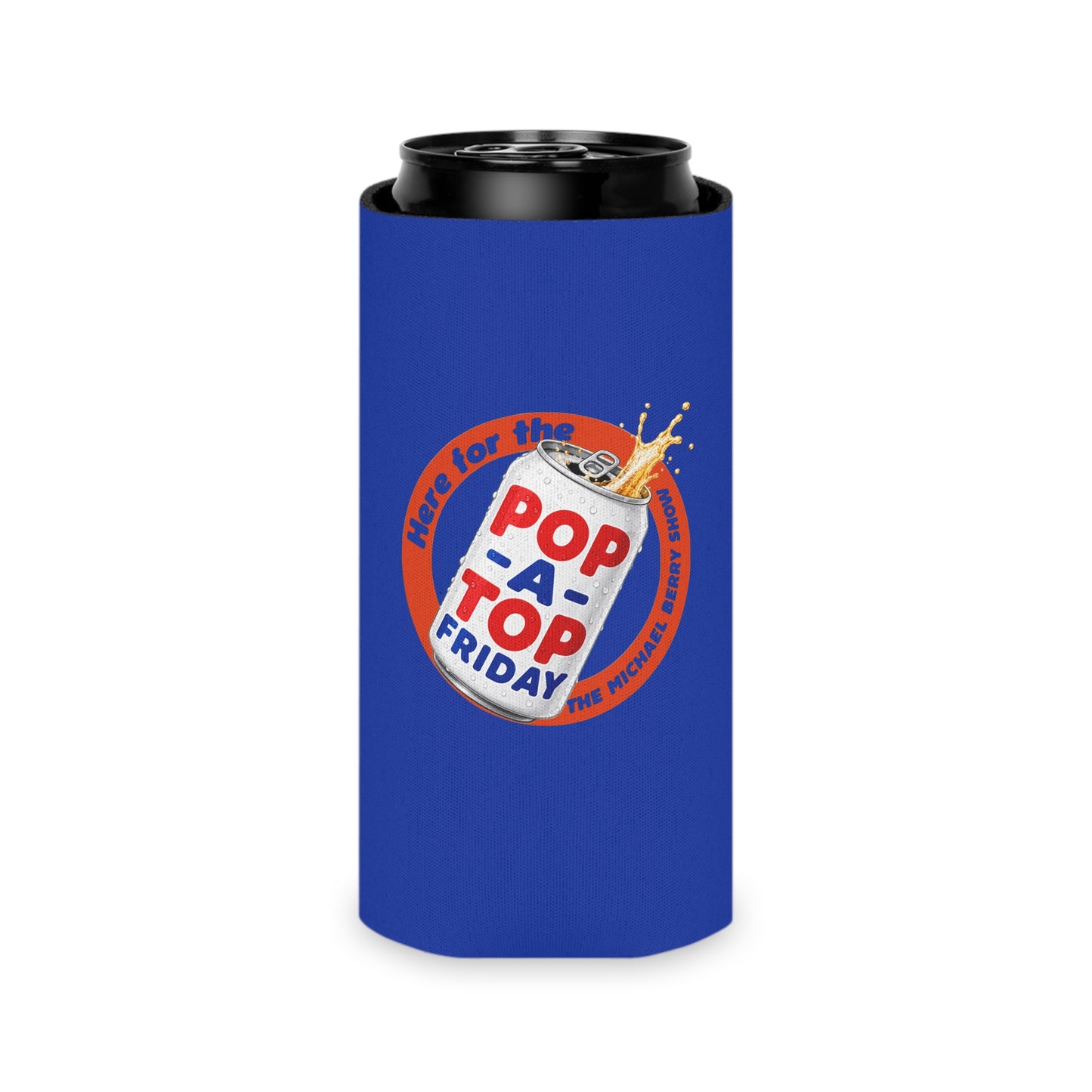 Here for the Pop-a-Top Friday - Can Cooler