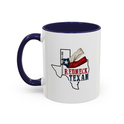 Redneck Texan TX - Coffee Mug, 11oz or 15oz