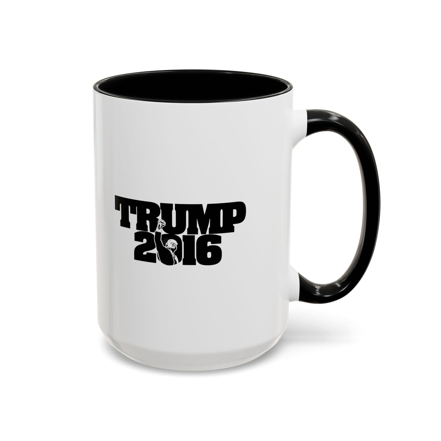 Trump 2016 - Coffee Mug, 11oz or 15oz