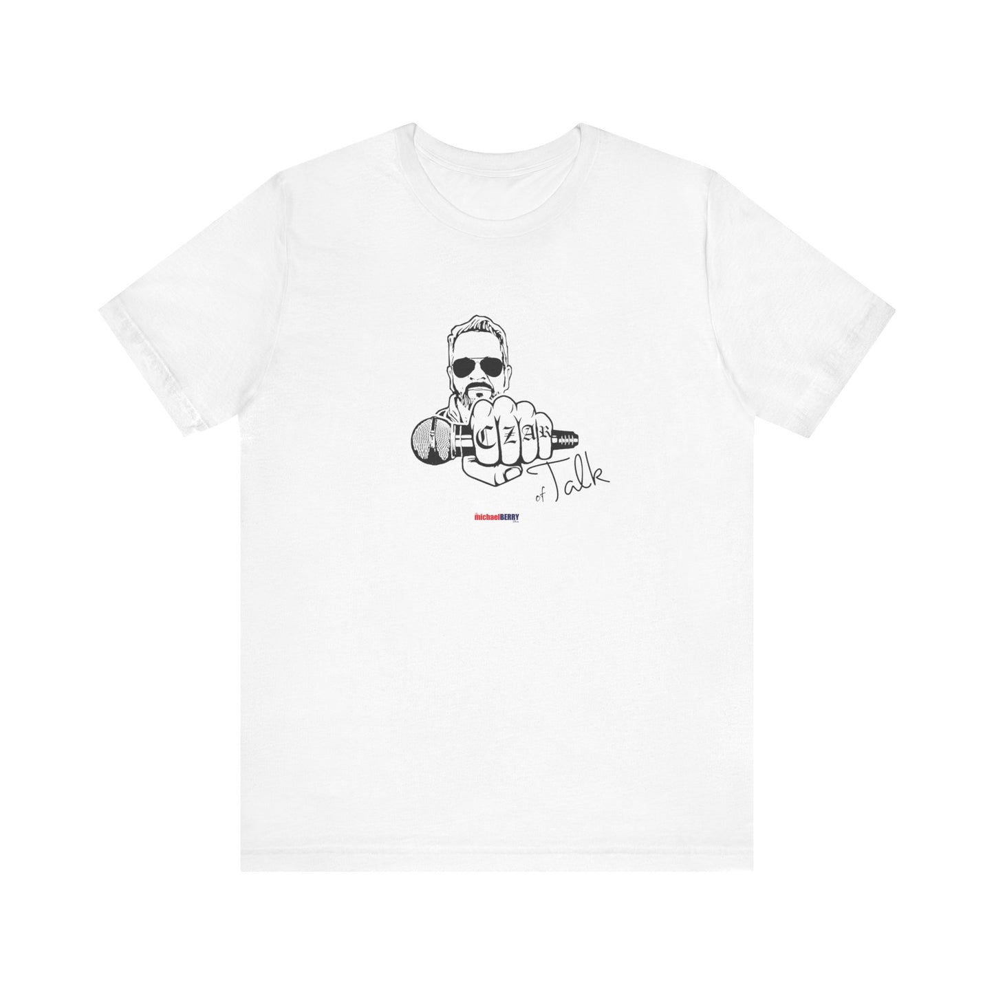 Czar of Talk  - Men's Short Sleeve Tee