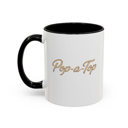 Pop a Top - Coffee Mug, 11oz or 15oz
