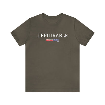 DEPLORABLE - Unisex Jersey Short Sleeve Tee