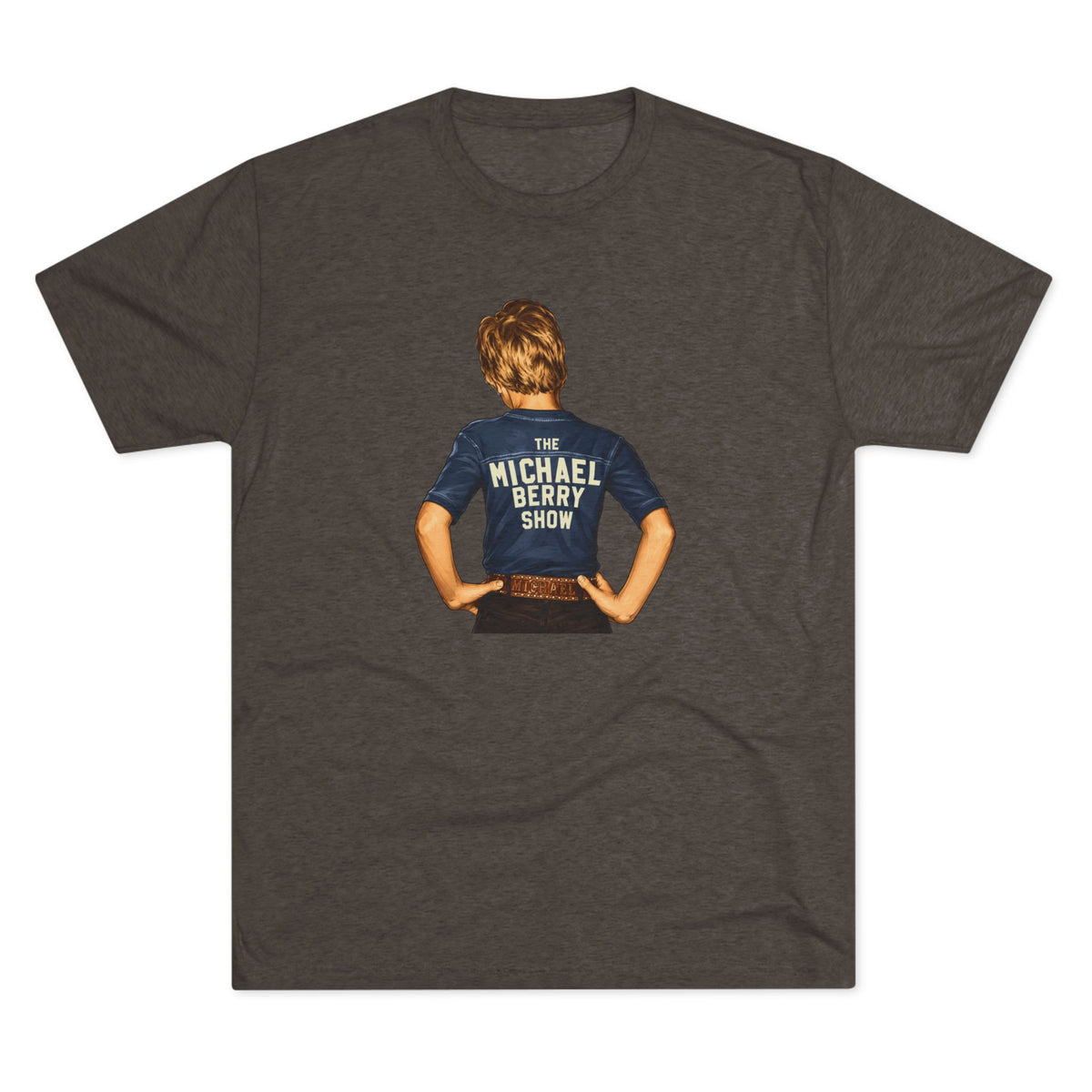 Michael Berry Show Kid - Tri-Blend Crew Tee