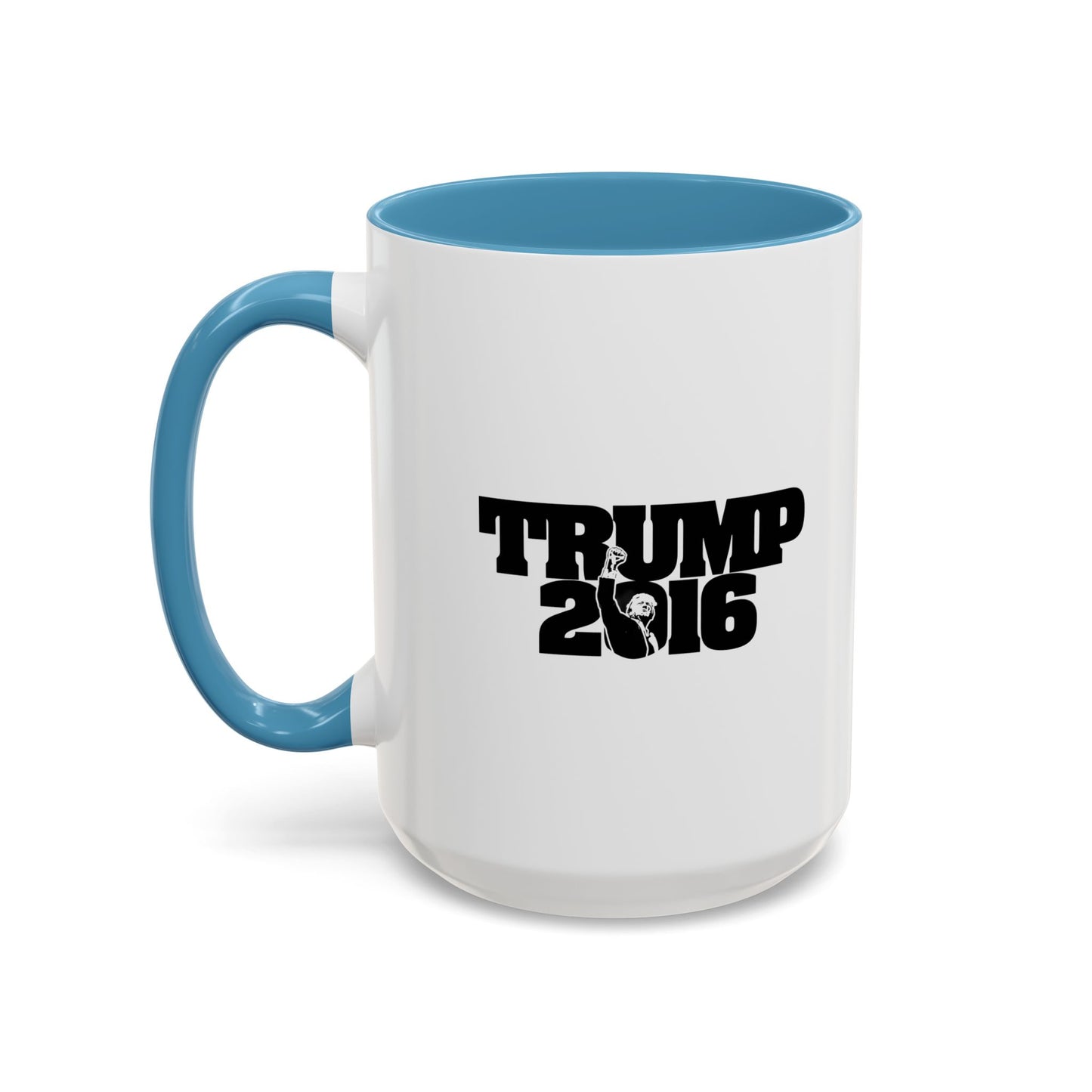 Trump 2016 - Coffee Mug, 11oz or 15oz