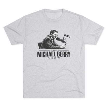 Michael Berry Show - w/ mic - Tri-Blend Crew Tee