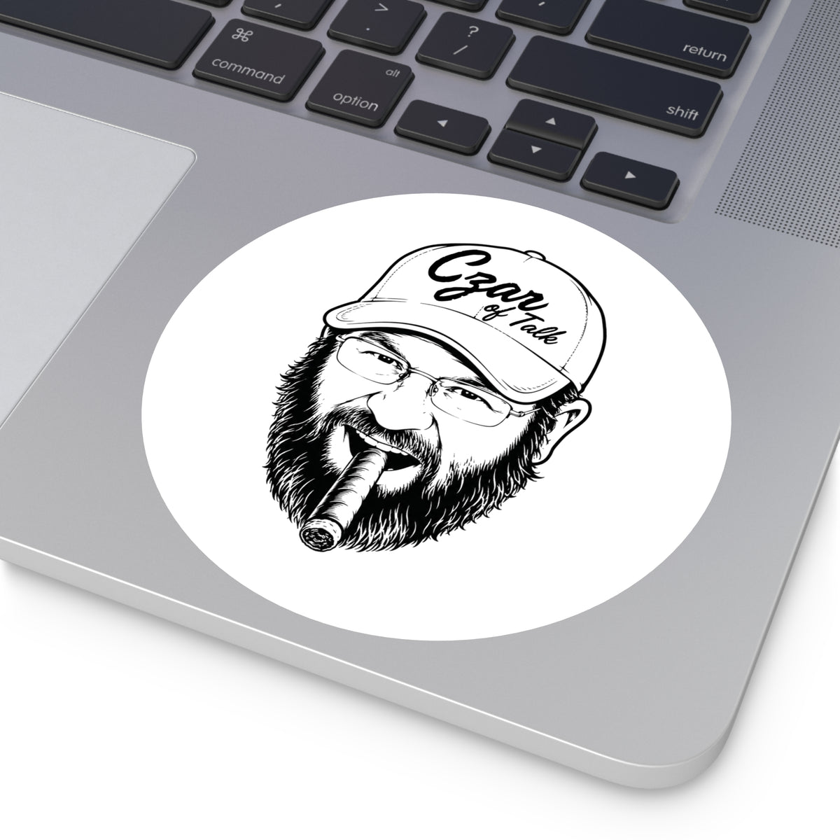 The Czar of Talk - Round Sticker