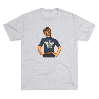 Michael Berry Show Kid - Tri-Blend Crew Tee