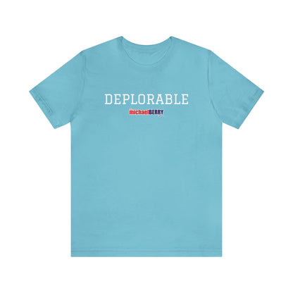 DEPLORABLE - Unisex Jersey Short Sleeve Tee