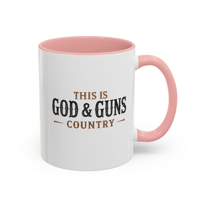 This is God & Guns Country - Coffee Mug, 11oz or 15oz