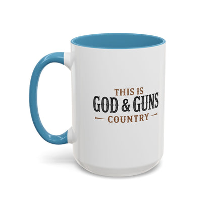 This is God & Guns Country - Coffee Mug, 11oz or 15oz