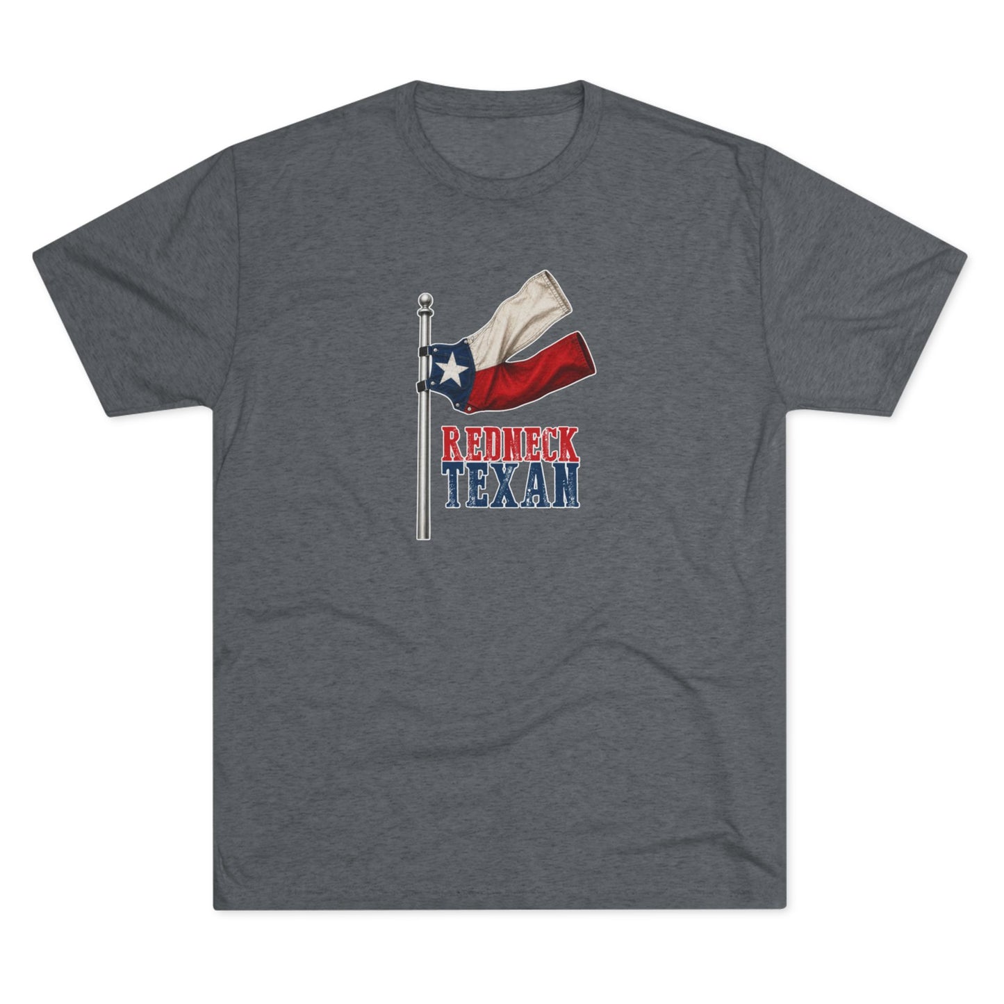 Redneck Texan Flag - Tri-Blend Crew Tee
