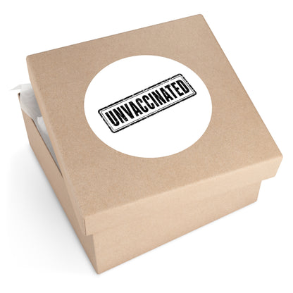 Unvaccinated - Round Sticker