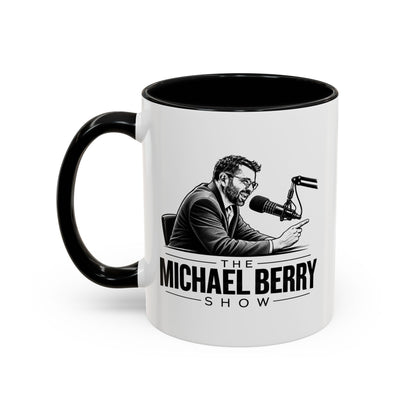 Michael Berry Show - w/ mic - Coffee Mug, 11oz or 15oz