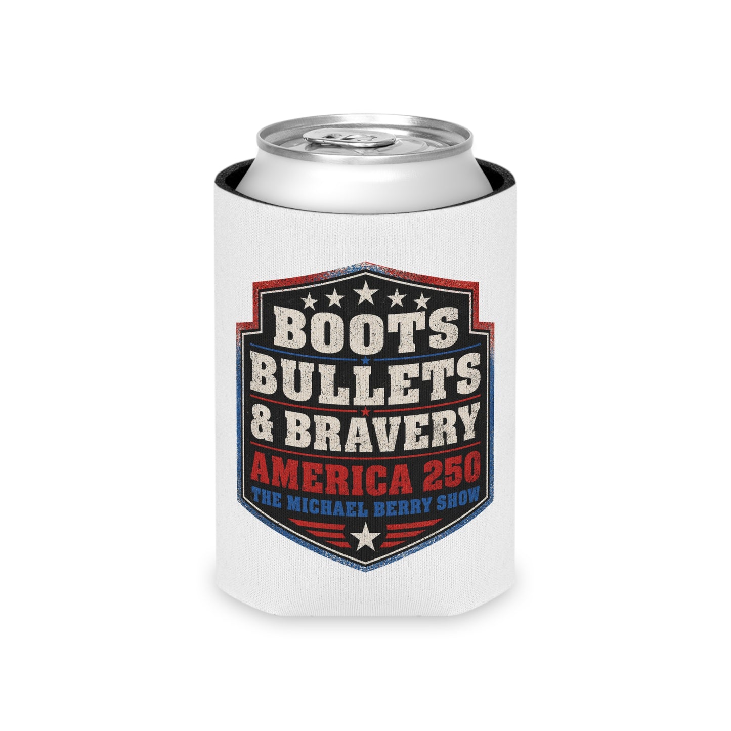 Boots Bullets and Bravery America 250 - Can Cooler