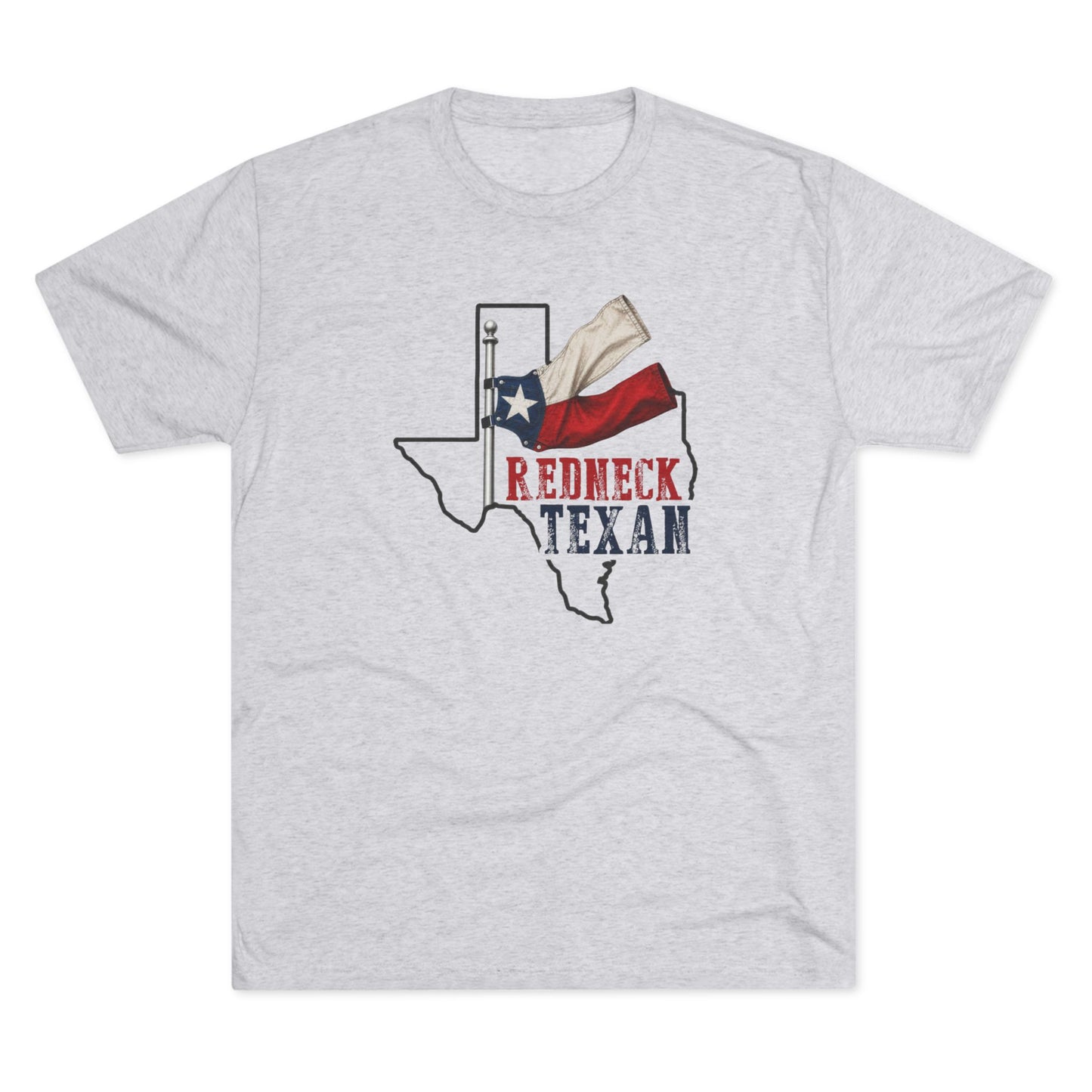 Redneck Texan TX - Tri-Blend Crew Tee