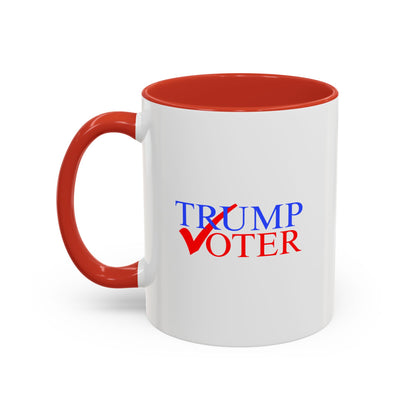 Trump Voter - Coffee Mug, 11oz or 15oz