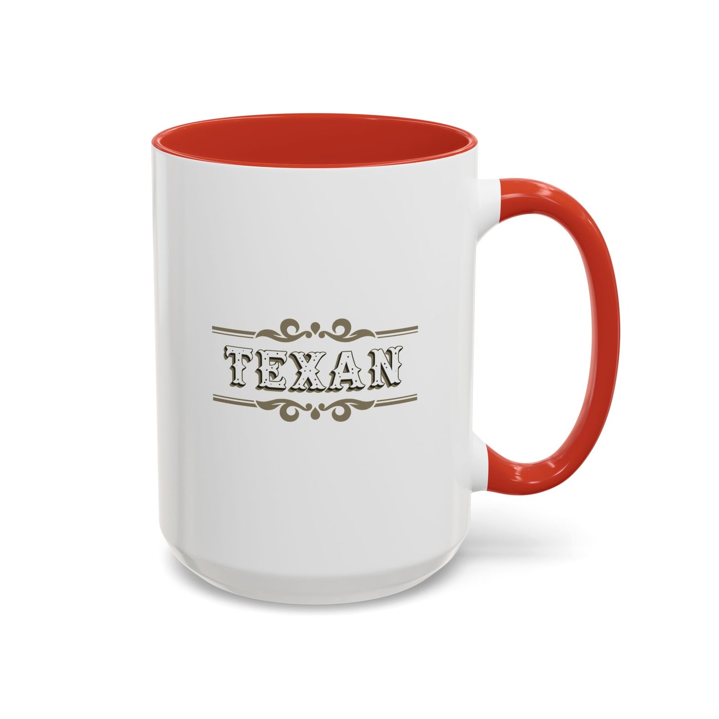Texan - Coffee Mug, 11oz or 15oz