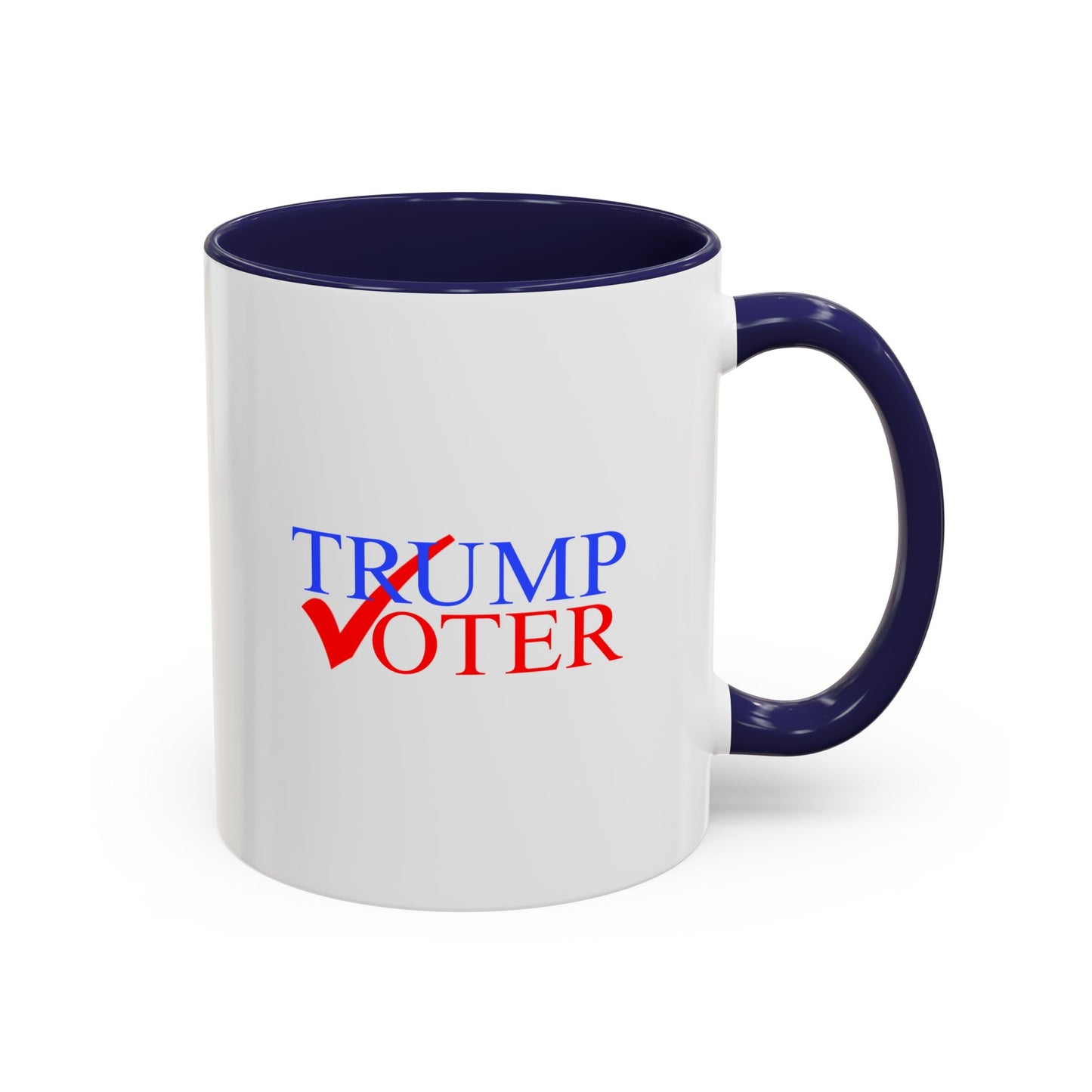 Trump Voter - Coffee Mug, 11oz or 15oz