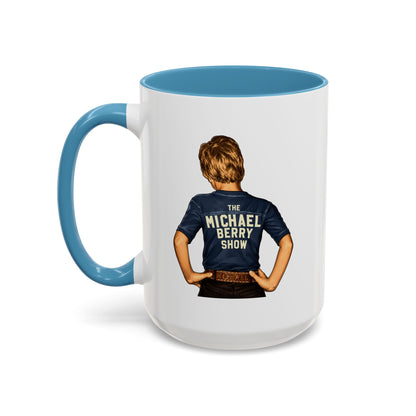 Michael Berry Show Kid - Coffee Mug, 11oz or 15oz