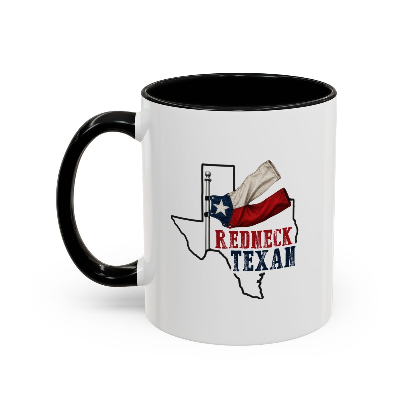 Redneck Texan TX - Coffee Mug, 11oz or 15oz