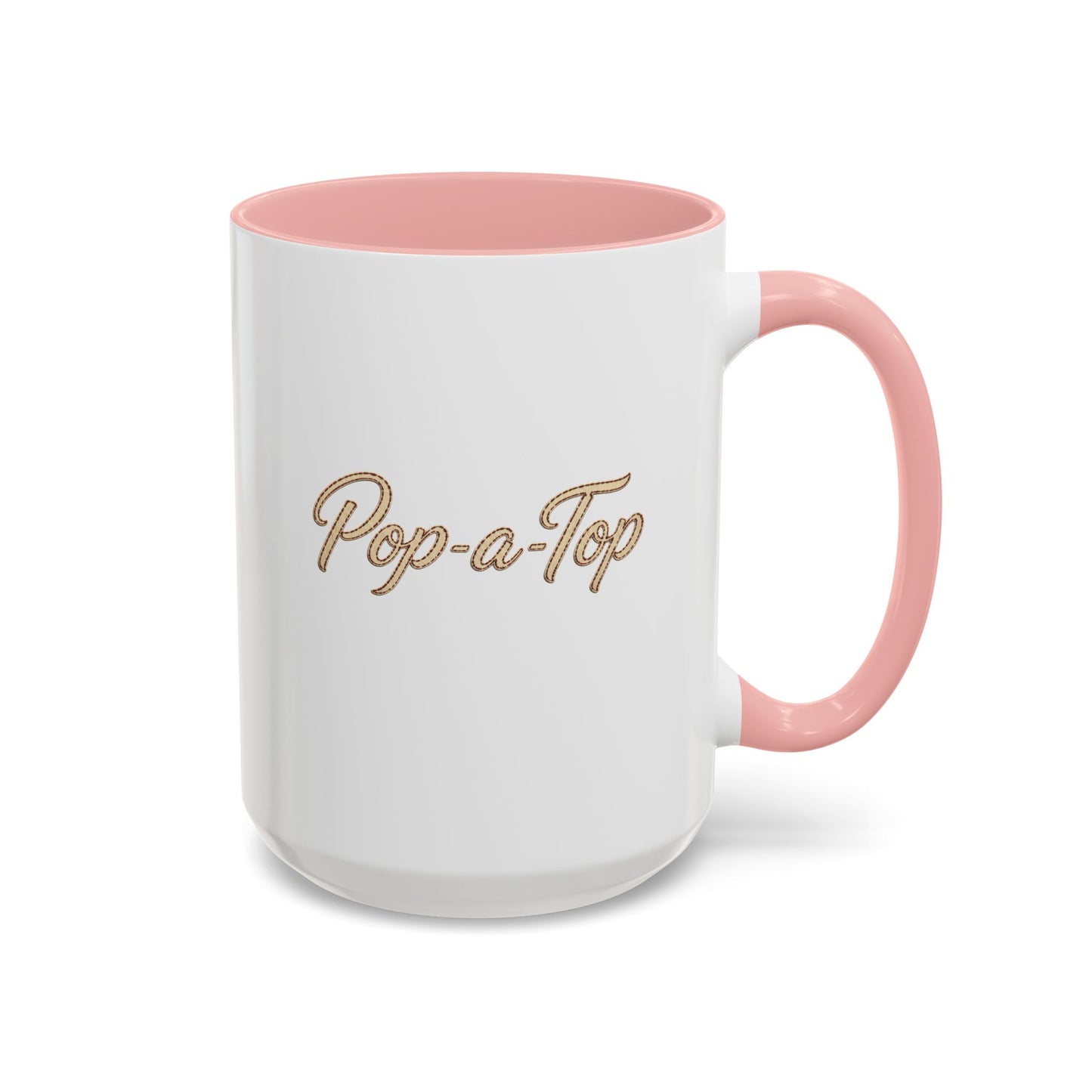 Pop a Top - Coffee Mug, 11oz or 15oz