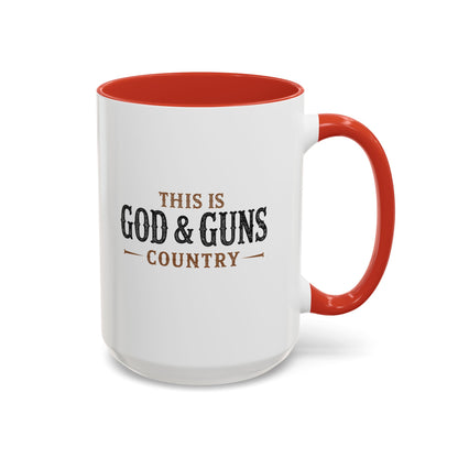 This is God & Guns Country - Coffee Mug, 11oz or 15oz