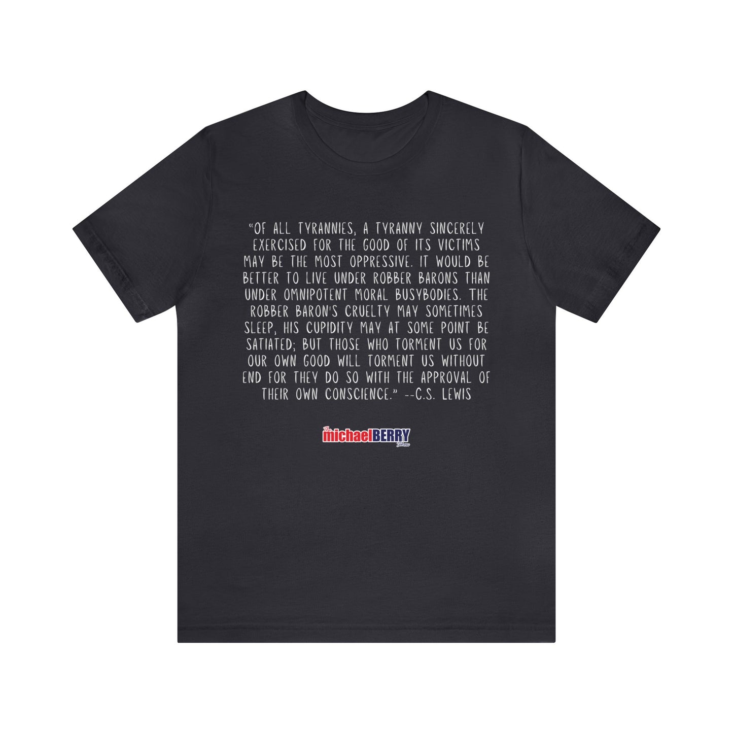 Tyranny - Men's Short Sleeve Tee