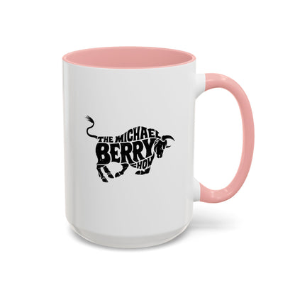 Michael Berry Show (Bull Logo) - Coffee Mug, 11oz or 15oz