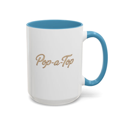 Pop a Top - Coffee Mug, 11oz or 15oz