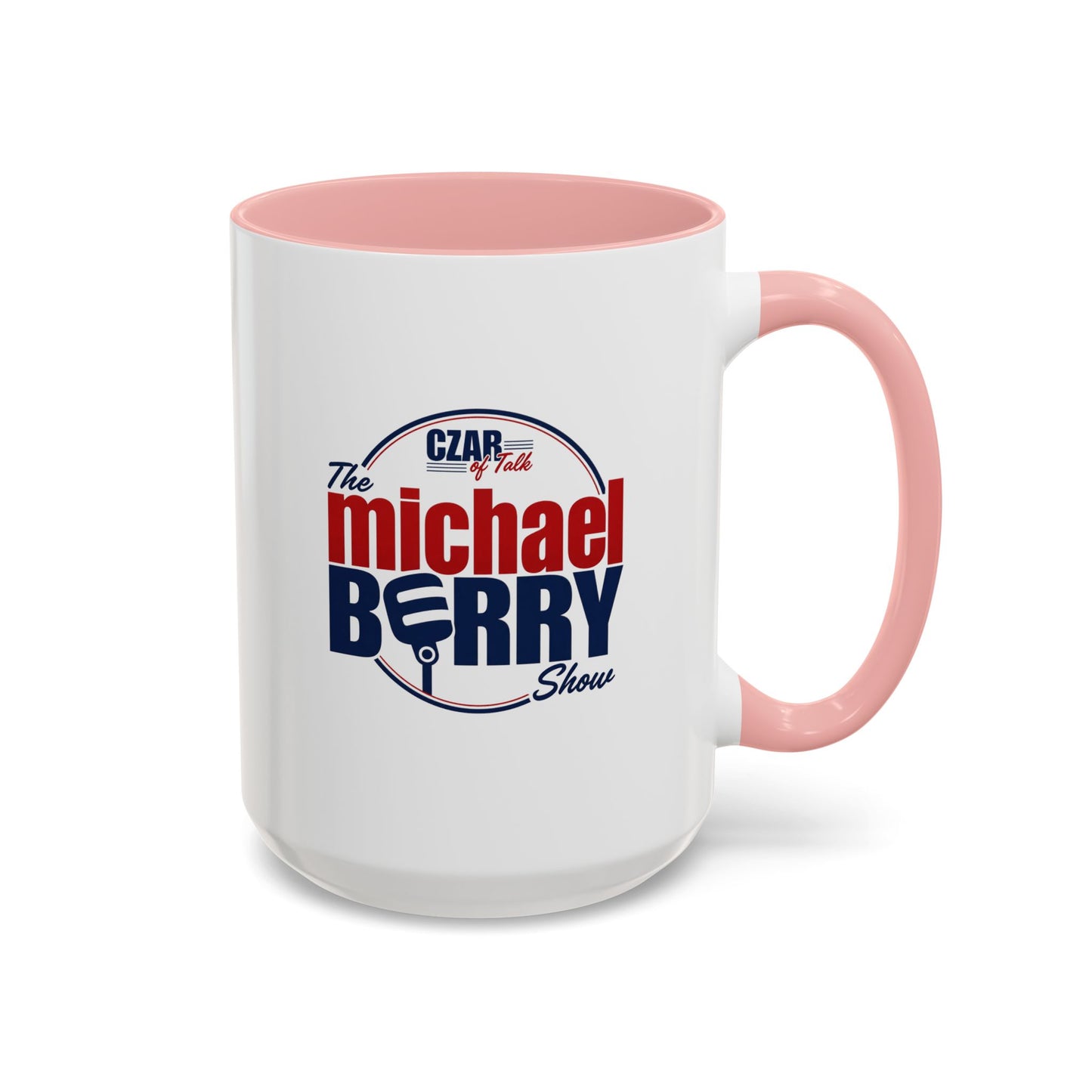 Czar of Talk, Michael Berry Show - Coffee Mug, 11oz or 15oz