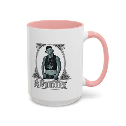 2 Fiddy - Coffee Mug, 11oz or 15oz