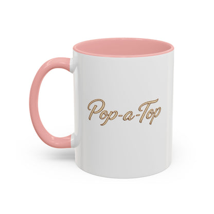 Pop a Top - Coffee Mug, 11oz or 15oz