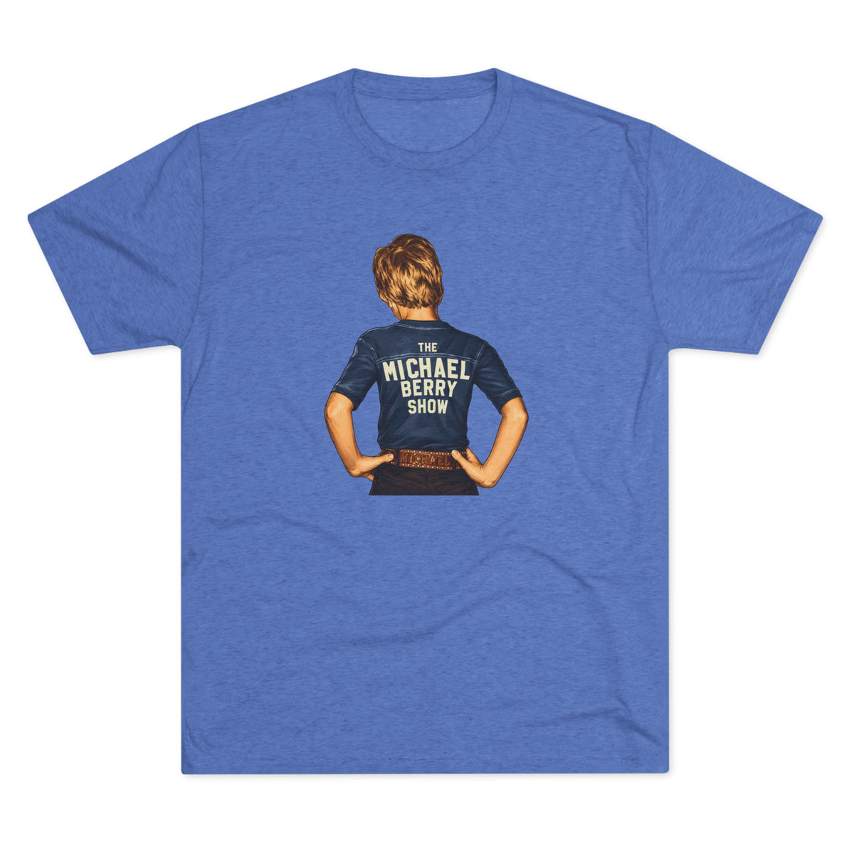 Michael Berry Show Kid - Tri-Blend Crew Tee