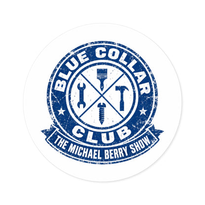Blue Collar Club - Round Sticker