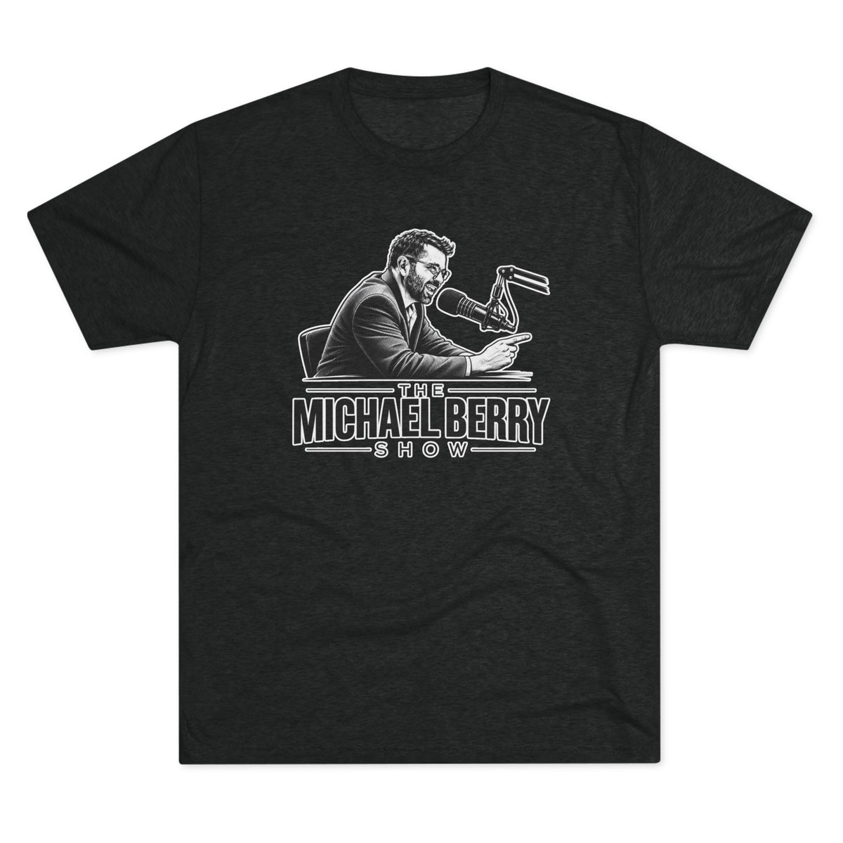 Michael Berry Show - w/ mic - Tri-Blend Crew Tee