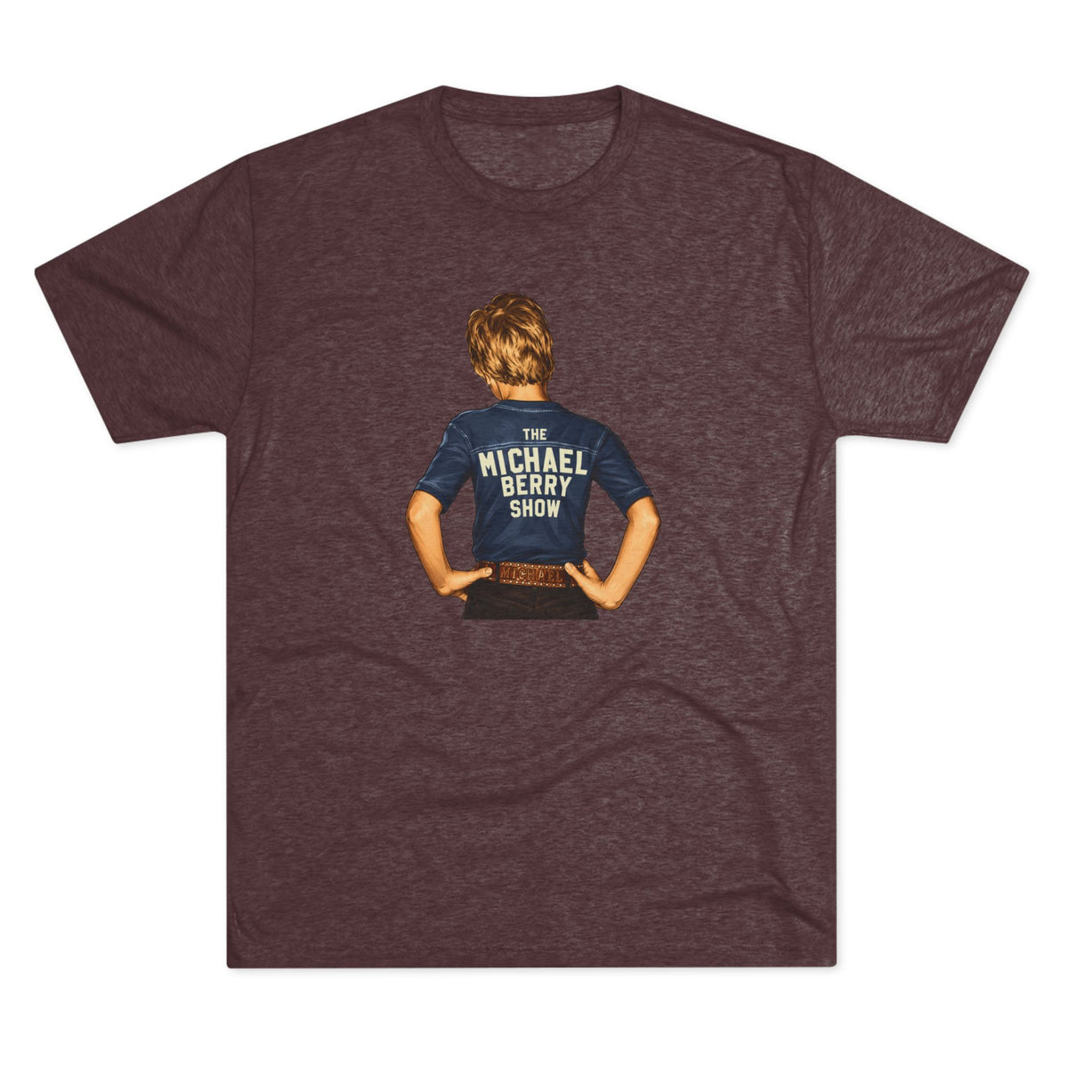 Michael Berry Show Kid - Tri-Blend Crew Tee