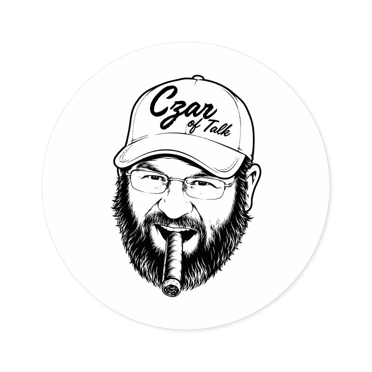 The Czar of Talk - Round Sticker