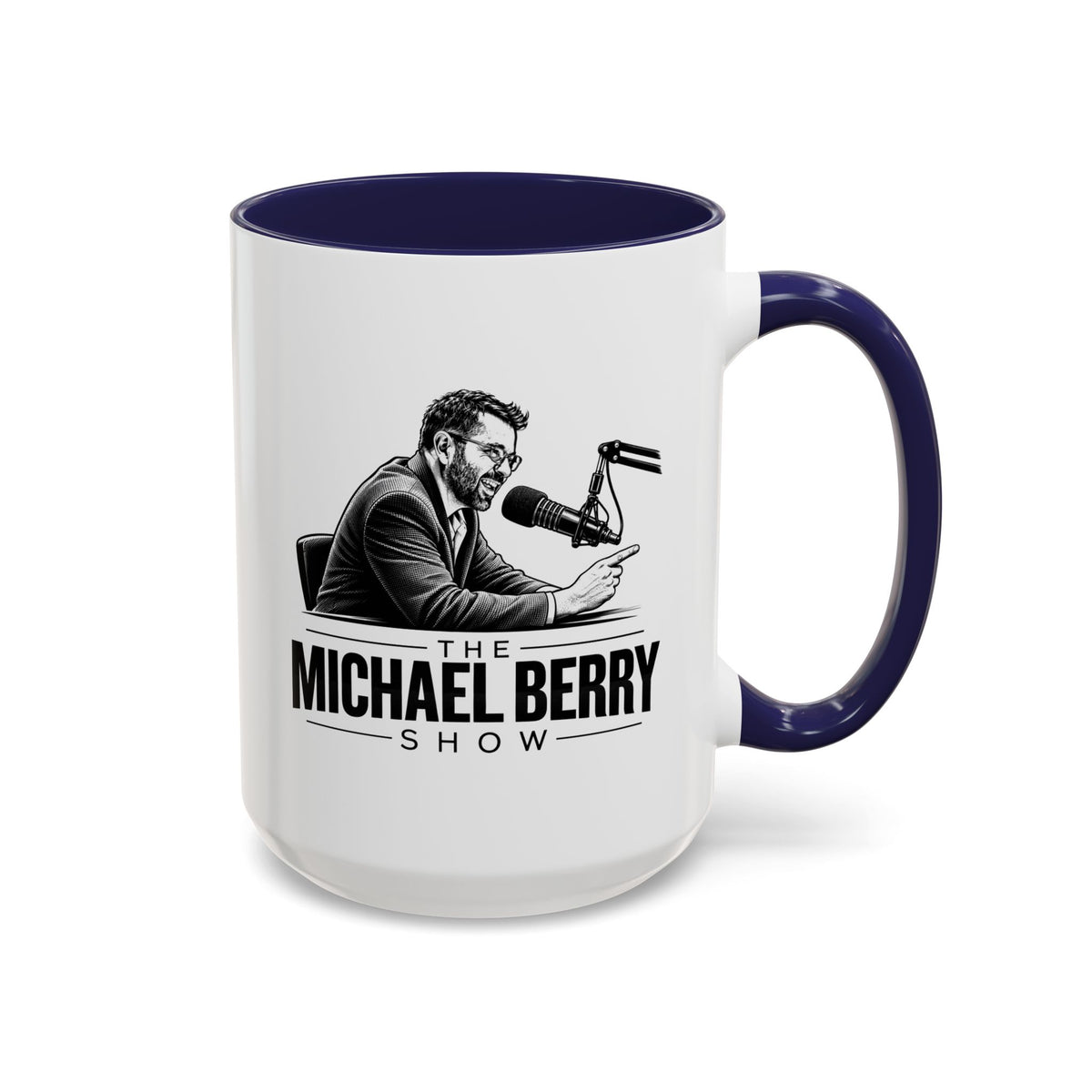 Michael Berry Show - w/ mic - Coffee Mug, 11oz or 15oz