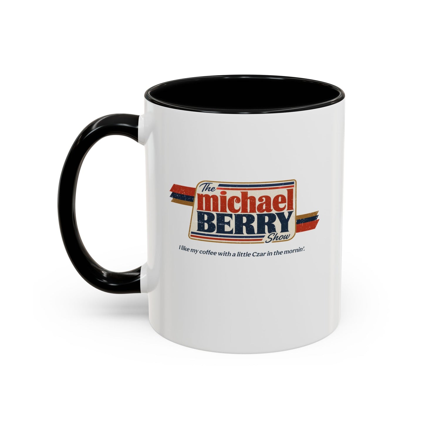 Coffee with Czar - Coffee Mug, 11oz or 15oz