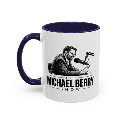 Michael Berry Show - w/ mic - Coffee Mug, 11oz or 15oz