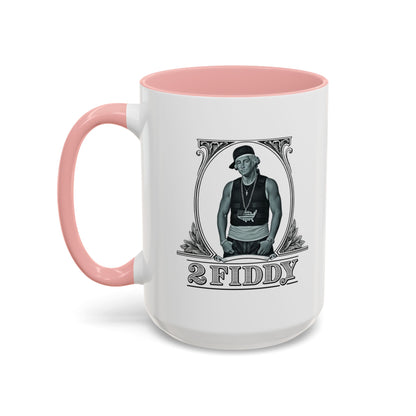 2 Fiddy - Coffee Mug, 11oz or 15oz