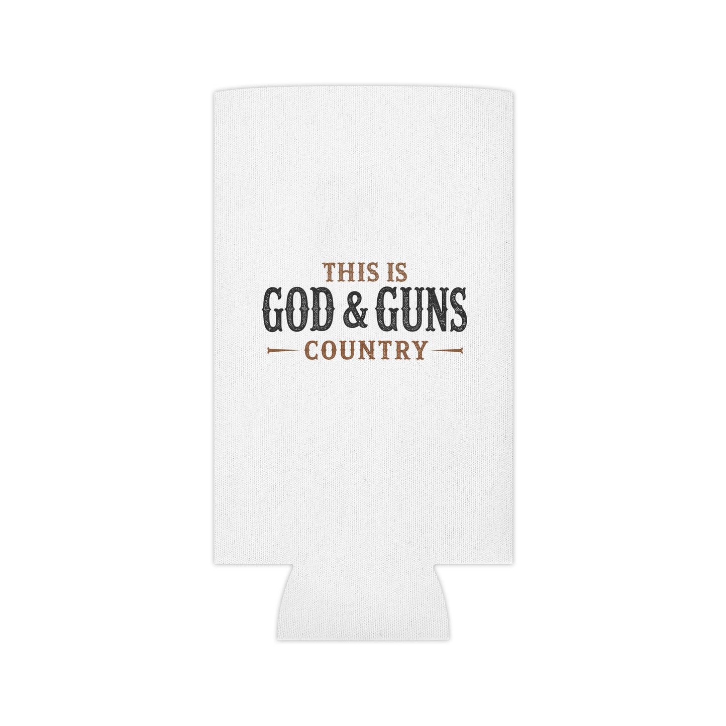 This is God & Guns Country - Can Cooler