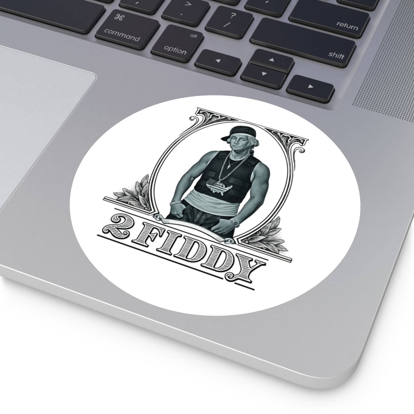 2 Fiddy - Round Sticker