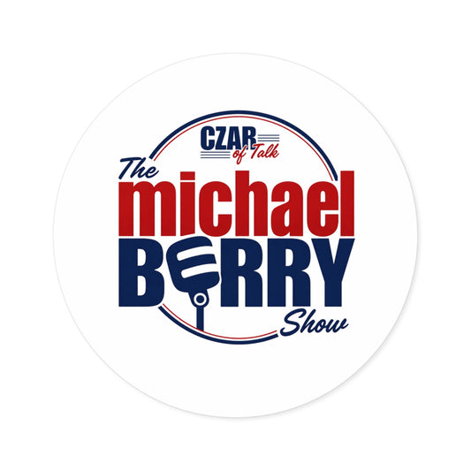 Czar of Talk, Michael Berry Show - Round Sticker