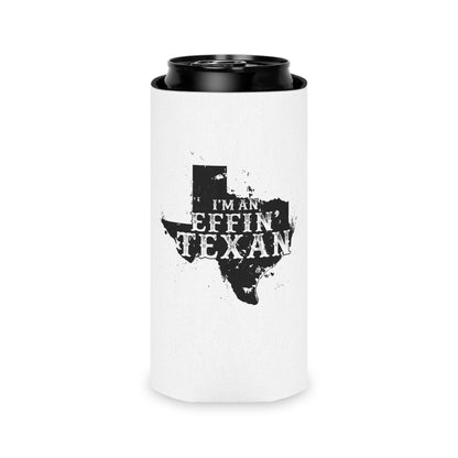 I'm an Effin' Texan - Can Cooler