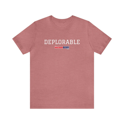 DEPLORABLE - Unisex Jersey Short Sleeve Tee