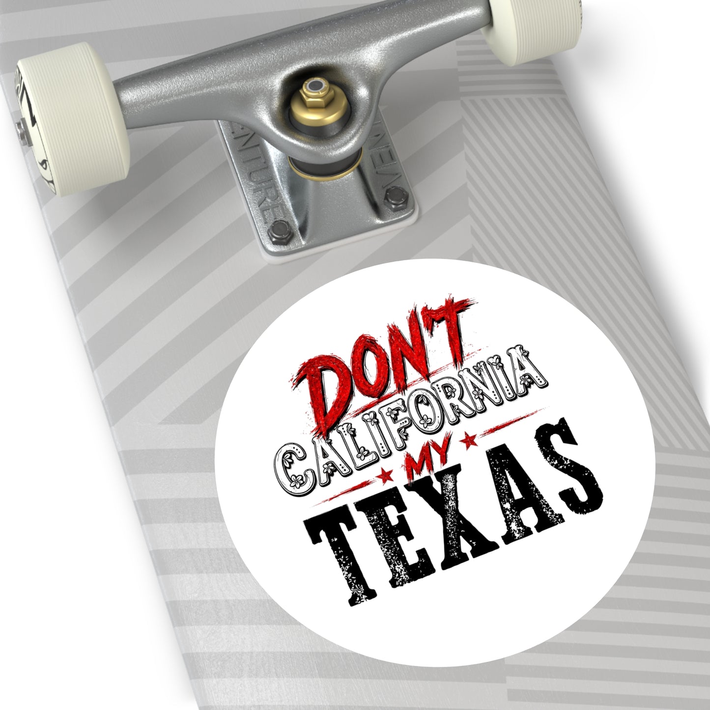 Don't CA my TX - Round Sticker